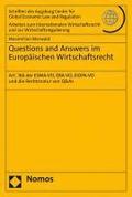 Questions and Answers Im Europaischen Wirtschaftsrecht: Art. 16b Der Esma-Vo, Eba-Vo, Eiopa-Vo Und Die Rechtsnatur Von Q&as