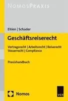 Tobias Ehlen, Marco Schader - Geschäftsreiserecht, Häftad. Tillgänglighet: Lägg i varukorg