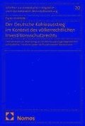 Der Deutsche Kohleausstieg im Kontext des v�lkerrechtlichen Investitionsschutzrechts