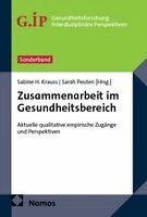 Sabine H. Krauss, Sarah Peuten - Zusammenarbeit im Gesundheitsbereich, Häftad