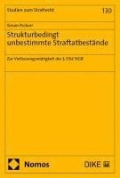 Simon Pschorr - Strukturbedingt unbestimmte Straftatbestände, Häftad