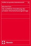 Die Rechtliche Einordnung Des Privaten Kilometerleasingvertrags