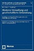 Moderne Verwaltung Und Gesellschaftliche Entwicklung: Interdisziplinare Perspektiven Fur Angewandte Lehre, Weiterbildung Und Forschung