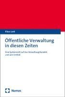 Klaus Lenk - Öffentliche Verwaltung in diesen Zeiten, Inbunden. Tillgänglighet: Lägg i varukorg