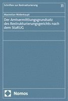 Maximilian Wollenhaupt - Der Amtsermittlungsgrundsatz des Restrukturierungsgerichts nach dem StaRUG, Häftad
