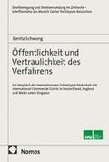 �ffentlichkeit und Vertraulichkeit des Verfahrens