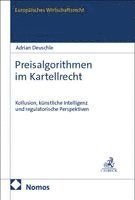 Adrian Deuschle - Preisalgorithmen im Kartellrecht, Häftad