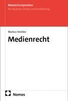 Markus Heinker - Medienrecht, Häftad