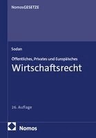 Helge Sodan - Öffentliches, Privates und Europäisches Wirtschaftsrecht, Häftad