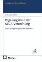 Jann Uwe Kernbach - Regelungsziele der MiCA-Verordnung, Häftad. Tillgänglighet: Lägg i varukorg