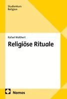 Rafael Walthert - Religiöse Rituale, Häftad. Tillgänglighet: Lägg i varukorg