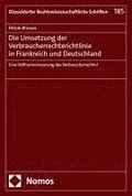 Die Umsetzung der Verbraucherrechterichtlinie in Frankreich und Deutschland
