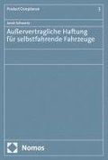 Au�ervertragliche Haftung f�r selbstfahrende Fahrzeuge