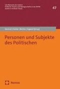 Personen und Subjekte des Politischen