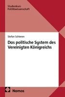 Stefan Schieren - Das politische System des Vereinigten Königreichs, Häftad