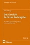 Das Gewicht tierlicher Rechtsg�ter