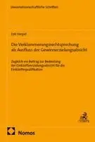 Erik Herpel - Die Verklammerungsrechtsprechung als Ausfluss der Gewinnerzielungsabsicht, Häftad. Tillgänglighet: Lägg i varukorg