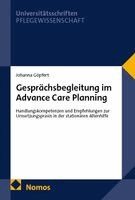 Johanna Göpfert - Gesprächsbegleitung im Advance Care Planning, Häftad