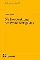 Vincent Scheuer - Die Zwecksetzung des Weihnachtsgeldes, Häftad. Tillgänglighet: Lägg i varukorg