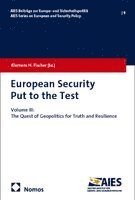 Klemens H. Fischer - European Security Put to the Test III, Häftad