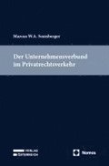 Der Unternehmensverbund im Privatrechtsverkehr