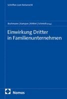 Anne Röthel, Karsten Schmidt, Christoph Kumpan, Christian Bochmann - Einwirkung Dritter in Familienunternehmen, Häftad