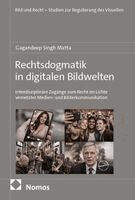 Gagandeep Singh Matta - Rechtsdogmatik in digitalen Bildwelten, Häftad. Tillgänglighet: Lägg i varukorg