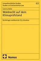 Waldrecht auf dem Klimaprüfstand