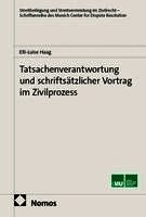 Elli-Luise Haag - Tatsachenverantwortung und schriftsätzlicher Vortrag im Zivilprozess, Inbunden. Tillgänglighet: Lägg i varukorg