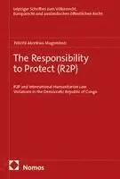 Félicité Akonkwa Mugombozi - The Responsibility to Protect (R2P), Häftad. Tillgänglighet: Lägg i varukorg