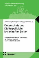 Michael Friedewald, Alexander Roßnagel, Murat Karaboga, Christian Geminn - Datenschutz und Digitalpolitik in krisenhaften Zeiten, Häftad. Tillgänglighet: Lägg i varukorg