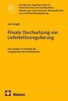 Jan Längle - Private Durchsetzung von Lieferkettenregulierung, Häftad
