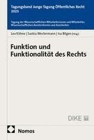Lea Köhne, Sabine Ries, Anton Weniger, Vincent Widdig, Saskia Westermann, Isa Bilgen, Tom Heilmann, Alina Holze, Mathias Honer, Annalena Mayr, Nik Roeingh, Marie-Louise Reuter - Funktion und Funktionalität des Rechts, Häftad