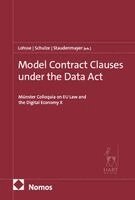 Sebastian Lohsse, Reiner Schulze, Dirk Staudenmayer - Model Contract Clauses under the Data Act, Inbunden. Tillgänglighet: Lägg i varukorg
