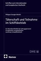 Philippos-Georgios Kotsalis - Täterschaft und Teilnahme im Schiffsbetrieb, Inbunden. Tillgänglighet: Lägg i varukorg
