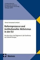 Simon Immanuel Lenhart - Reformprozesse und institutioneller Aktivismus in der EU, Häftad