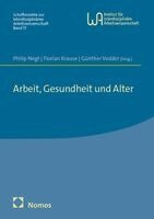 Philip Negt, Florian Krause, Günther Vedder - Arbeit, Gesundheit und Alter, Häftad