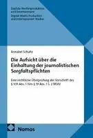 Annabel Schultz - Die Aufsicht über die Einhaltung der journalistischen Sorgfaltspflichten, Häftad. Tillgänglighet: Lägg i varukorg