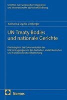 Katharina Sophie Limberger - UN Treaty Bodies und nationale Gerichte, Häftad