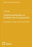 Julia Felger - Verkehrsverbünde im Kontext des Europarechts, Häftad. Tillgänglighet: Lägg i varukorg