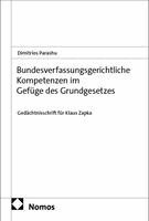 Dimitrios Parashu - Bundesverfassungsgerichtliche Kompetenzen im Gefüge des Grundgesetzes, Häftad