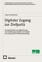 Lukas Hundertmark - Digitaler Zugang zur Ziviljustiz, Häftad