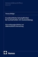 Theresa Röttger - Grundrechtliche Schutzpflichten bei Sachverhalten mit Auslandsbezug, Inbunden