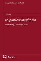 Aziz Epik - Migrationsstrafrecht, Inbunden. Tillgänglighet: Lägg i varukorg