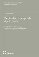 Julia Husmann - Der Auskunftsanspruch des Aktionärs, Häftad. Tillgänglighet: Lägg i varukorg