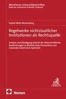 Sophie Miller-Blumenberg - Regelwerke nichtstaatlicher Institutionen als Rechtsquelle, Inbunden