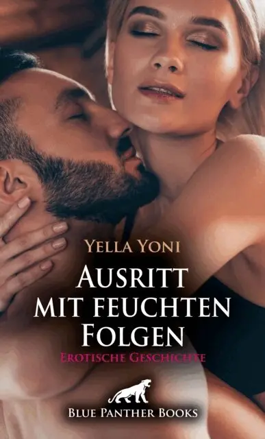 Yella Yoni - Ausritt mit feuchten Folgen | Erotische Geschichte, E-bok. Tillgänglighet: Lägg i varukorg