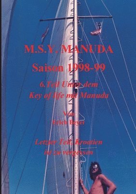 Erich Beyer - MSY Manuda Saison 1998 - 1999, Häftad. Tillgänglighet: Lägg i varukorg