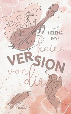 Helena Faye - Keine Version von dir, Häftad. Tillgänglighet: Lägg i varukorg