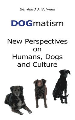 DOGmatism